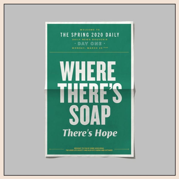 Where there’s soap there’s hope